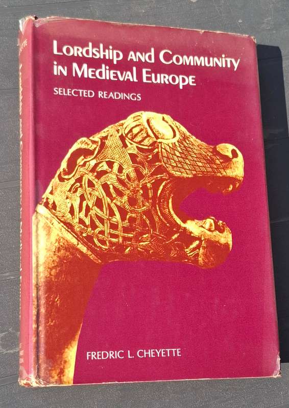 LORDSHIP AND COMMUNITY IN MEDIEVAL EUROPE