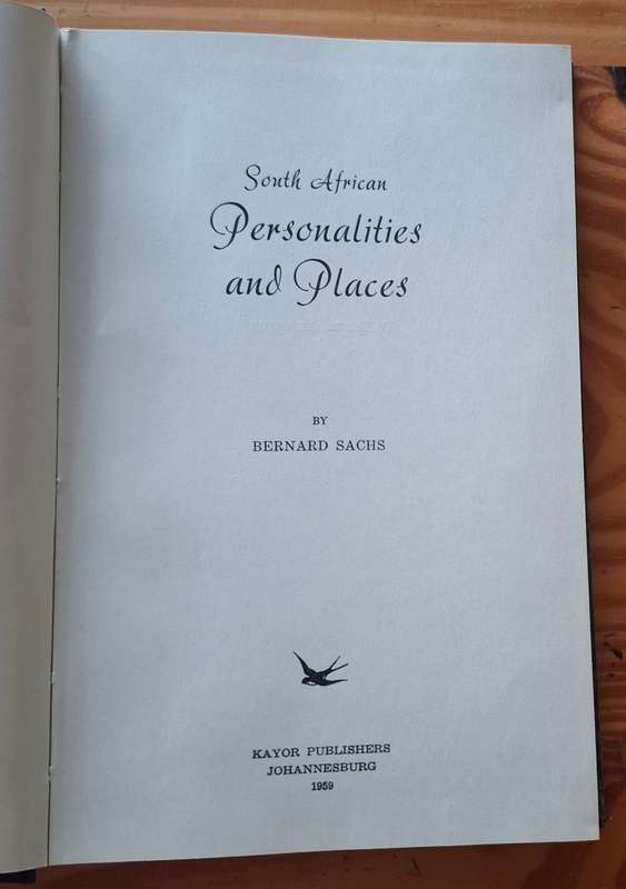 SOUTH AFRICAN PERSONALITIES AND PLACES by Bernard Sachs [1959]