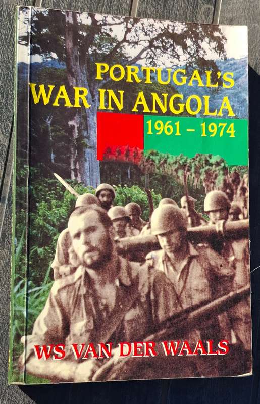 PORTUGAL'S WAR IN ANGOLA 1961-1974