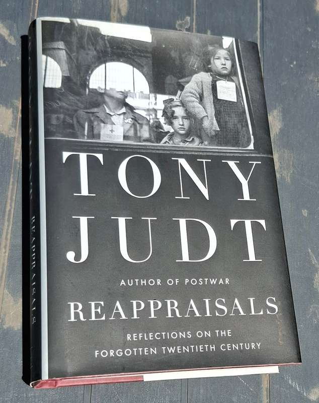 REAPPRAISALS Tony Judt