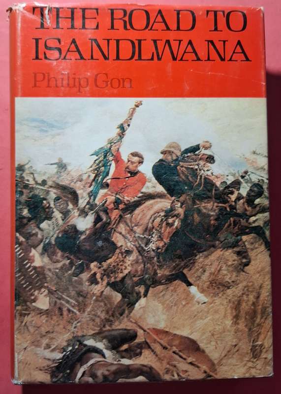 THE ROAD TO ISANDLWANA