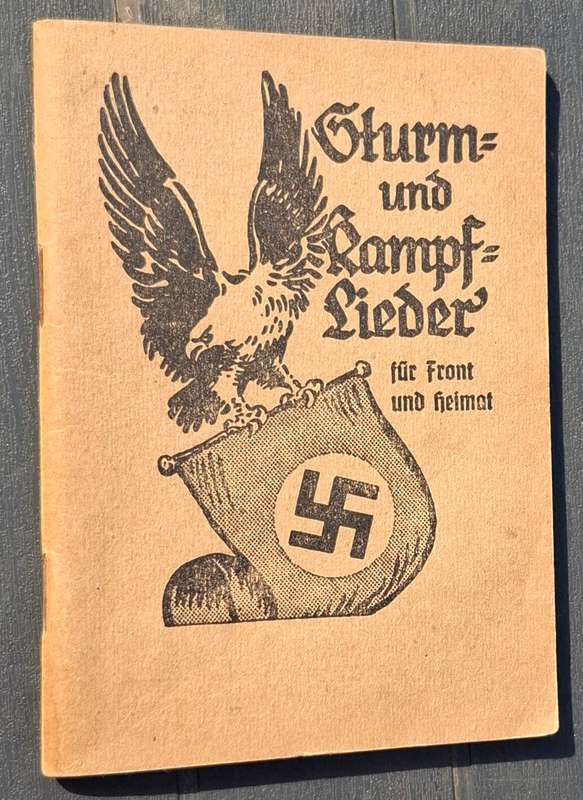DEUTSCHES REICH original song book Sturm- und Kampf-Lieder (Germany)