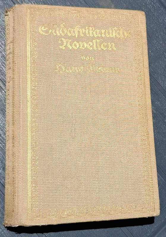 SÜDAFRIKANISCHE NOVELLEN by Hans Grimm   [ca. 1913]