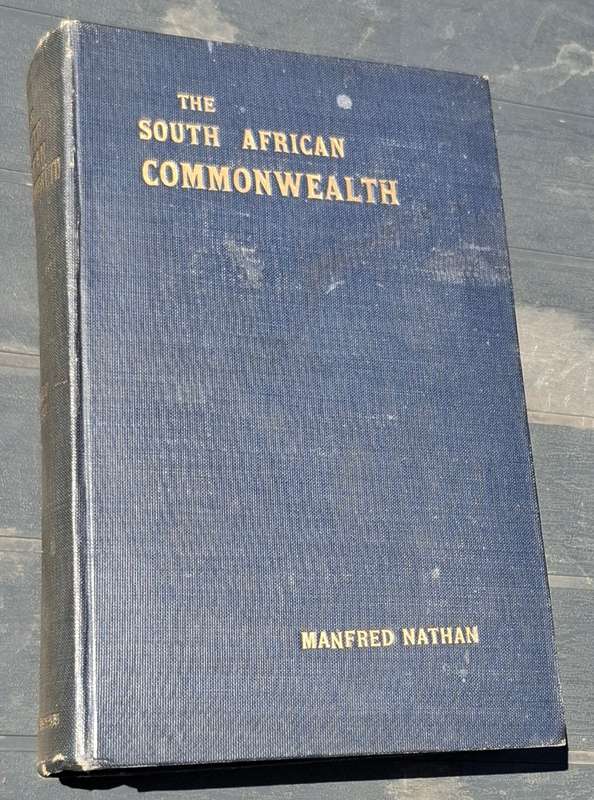 THE SOUTH AFRICAN COMMONWEALTH [first edition 1919]