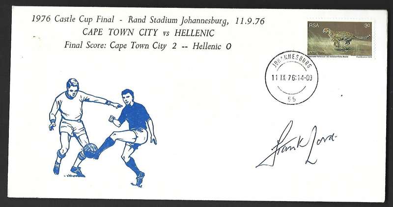 RSA FDC - 1976 soccer Castle cup final - variety- signed by well known Frank Lord