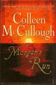 MORGAN'S RUN by Colleen McCullough