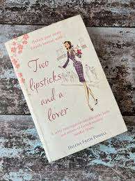 TWO LIPSTICKS AND A LOVER by Helena Frith Powell