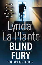 BLIND FURY by Lynda La Plante