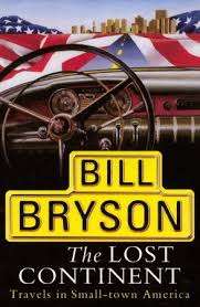 THE LOST CONTINENT by Bill Bryson