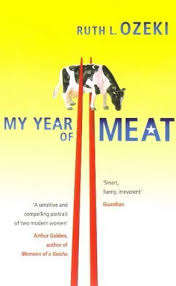MY YEAR OF MEAT by Ruth L Ozeki