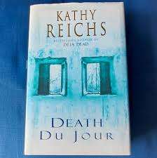 DEATH DU JOUR by Kathy Reichs