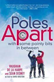 POLES APART, WITH SOME POINTY BITS IN BETWEEN by Vaughan de la Harpe and Sean Disney