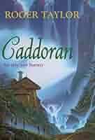 CADDORAN by Roger Taylor