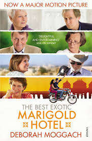 THE BEST EXOTIC MARIGOLD HOTEL by Deborah Moggach