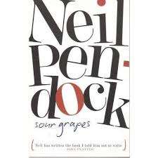 SOUR GRAPES by Neil Pendock