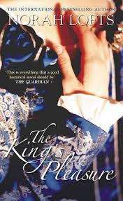 THE KING'S PLEASURE by Norah Lofts