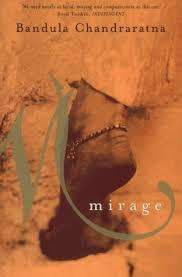 MIRAGE by Bandula Chandraratna