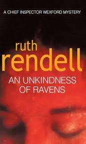 AN UNKINDNESS OF RAVENS by Ruth Rendell