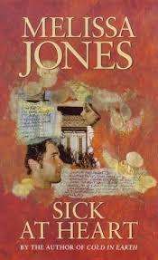 SICK AT HEART by Melissa Jones