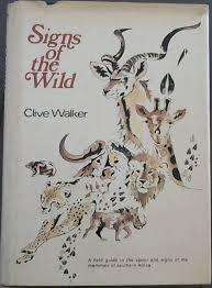 SIGNS OF THE WILD by Clive Walker