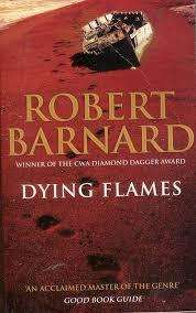 DYING FLAMES by Robert Barnard