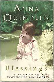 BLESSINGS by Anna Quindlen