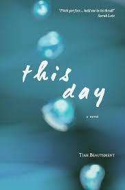THIS DAY by Tiah Beautement