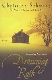 DROWNING RUTH by Christina Schwarz