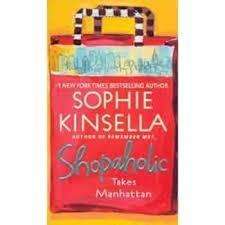 SHOPAHOLIC TAKES MANHATTAN by Sophie Kinsella