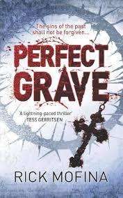 PERFECT GRAVE by Rick Mofina