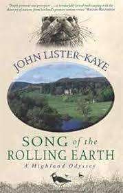 SONG OF THE ROLLING EARTH by John Lister-Kaye
