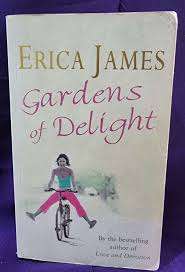 GARDEN OF DELIGHT by Erica James
