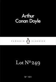 LOT NO. 249 by Arthur Conan Doyle
