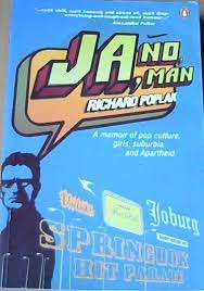 JA, NO, MAN by Richard Poplak