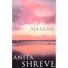 SEA GLASS by Anita Shreve