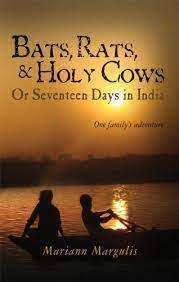BATS, RATS AND HOLY COWS by Marion Margulis
