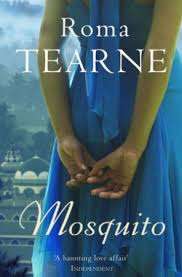 MOSQUITO by Roma Tearne