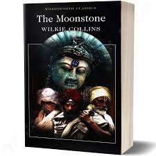 THE MOONSTONE by Wilkie Collins