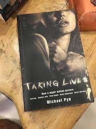 TAKING LIVES by Michael Pye