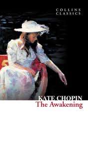 THE AWAKENING by Kate Chopin