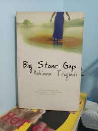 BIG STONE GAP by Adriana Trigiani