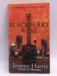 BLACKBERRY WINE by Joanne Harris