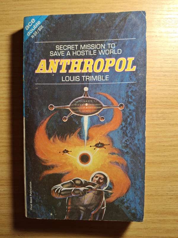 The Time Mercenaries/Anthropol (Ace Double)