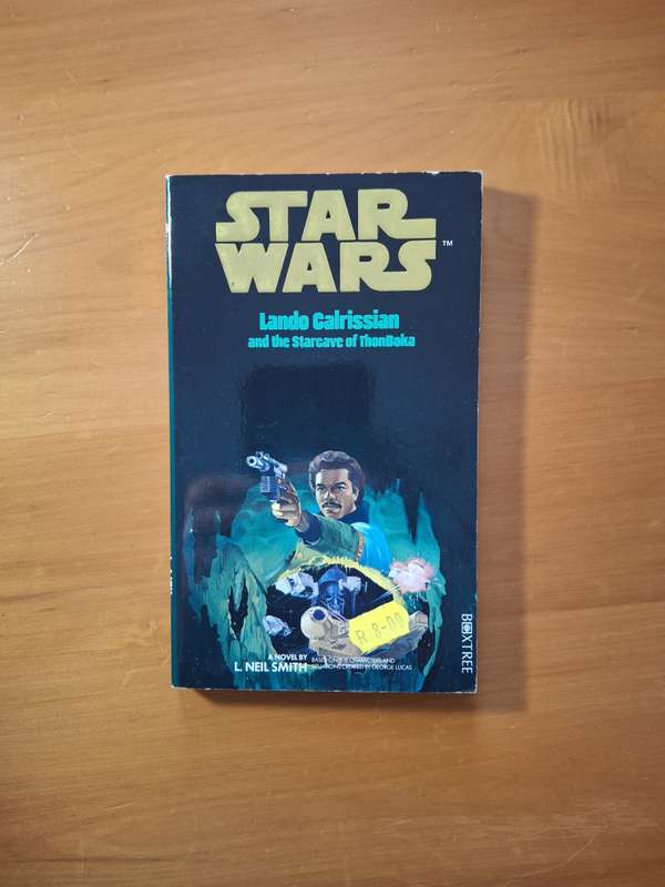 Star Wars: Lando Calrissian and the Starcave of ThonBoka by L. Neil Smith