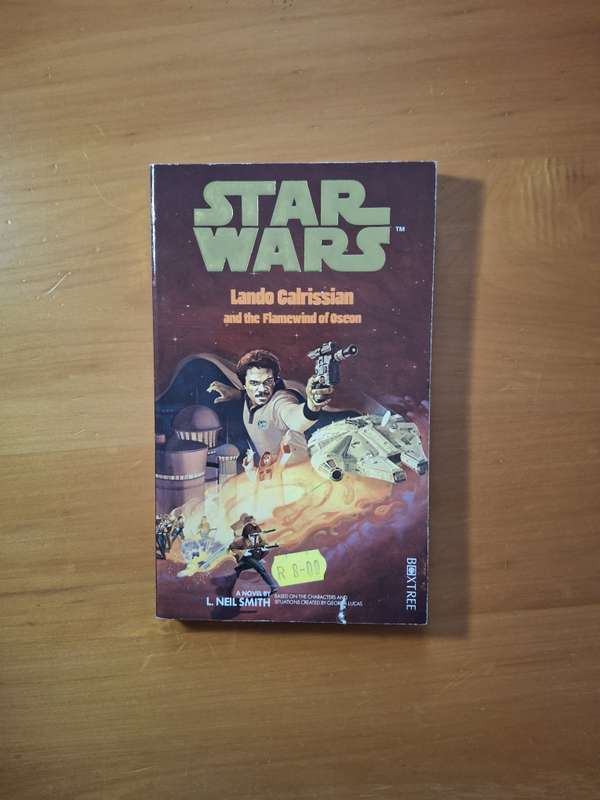Star Wars: Lando Calrissian and the Flamewind of Oseon by L. Neil Smith