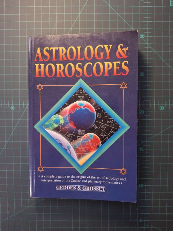 Astrology & Horoscopes by Geddes & Grosset