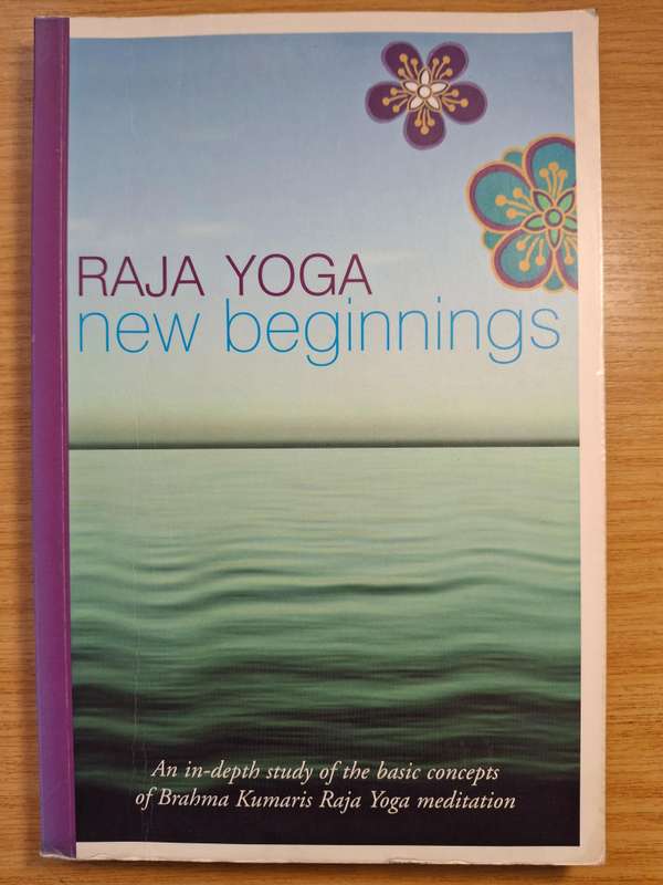 Raja Yoga: New Beginnings by Ken O'Donnell