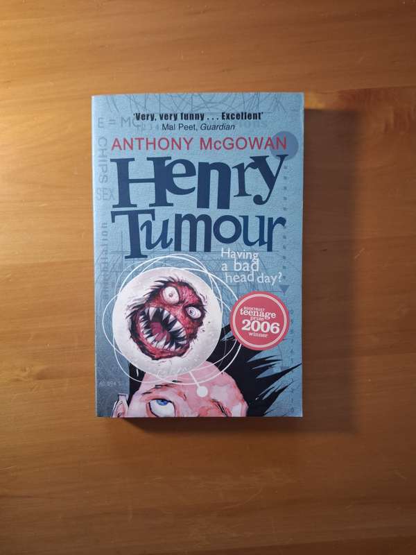 Henry Tumour by Anthony McGowan