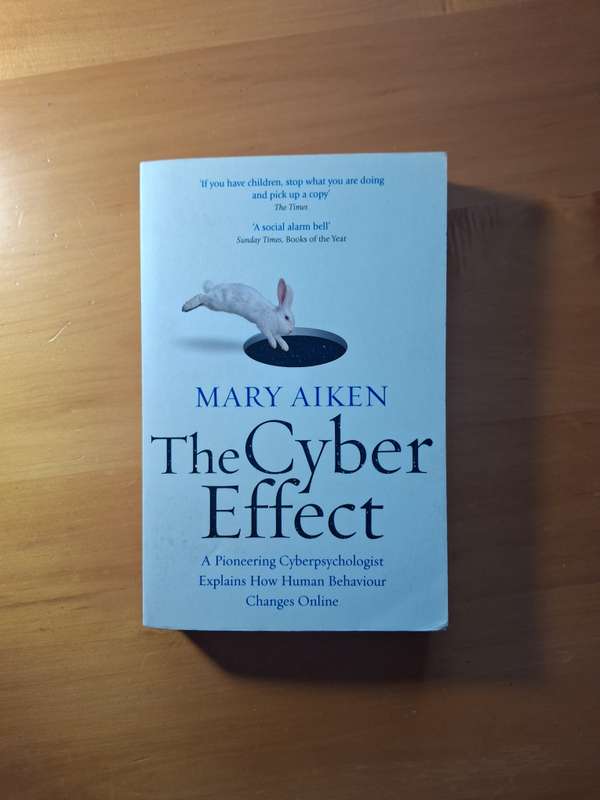 The Cyber Effect by Mary Aiken