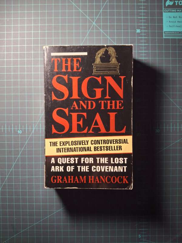 The Sign and the Seal by Graham Hancock